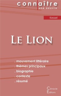 Fiche de lecture Le Lion (Analyse littéraire de référence et résumé complet)