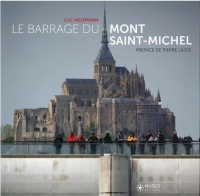 Le Barrage du Mont Saint-Michel