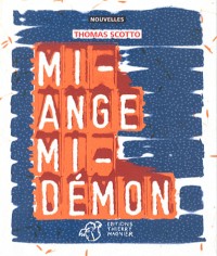 Mi-ange mi-démon