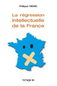 La régression intellectuelle de la France