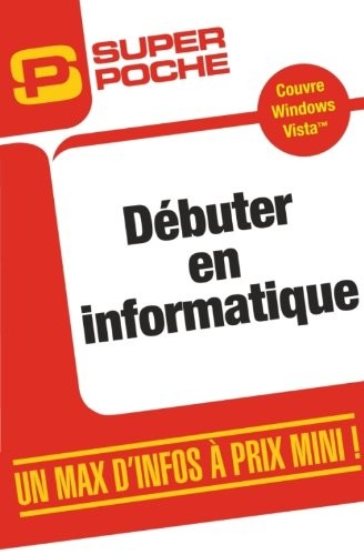Débuter en Informatique