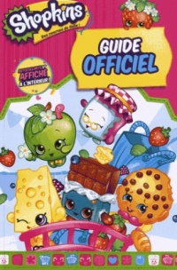 Shopkins, guide officiel