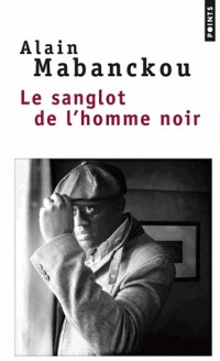 Le Sanglot de l'Homme noir