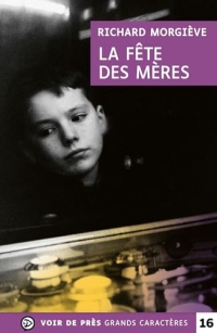 La fete des meres: Grands caractères, édition accessible pour les malvoyants