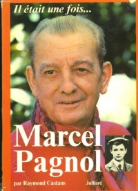 IL ETAIT 1 FOIS M PAGNOL