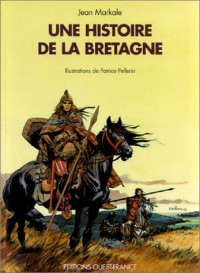 Une histoire de la Bretagne