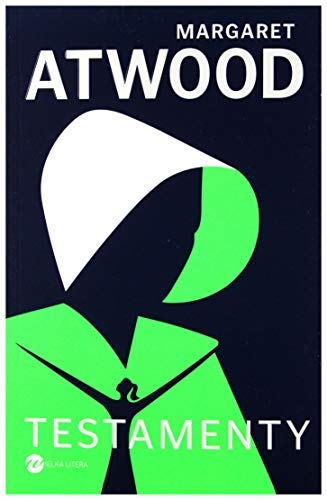 Testamenty - Margaret Atwood [KSIÄĹťKA]