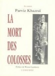 La Mort des colosses