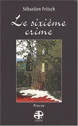 LE SIXIEME CRIME