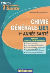 Chimie générale-UE 1, 1re année Santé - 2ème édition - Manuel, cours + QCM corrigés