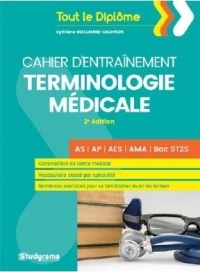 Cahier d'entraînement terminologie médicale