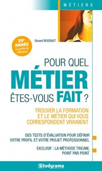 Pour quel métier êtes-vous fait ?