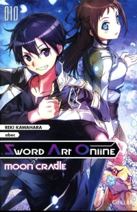 Sword Art Online - Tome 10 Moon Cradle