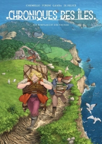 Chroniques des iles t1: DES ÉCRIVAINS ET DES VOLEURS