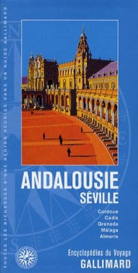 Andalousie - Séville (ancienne édition)