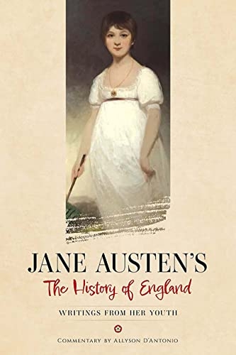 Jane Austen's the History of England: Writings from Her Youth [800759851409]