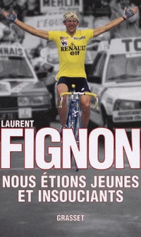 Nous étions jeunes et insouciants