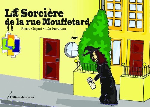La sorcière de la rue Mouffetard
