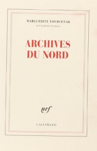 Le Labyrinthe du monde, tome 2 : Archives du Nord