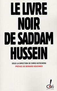 Le Livre noir de Saddam Hussein