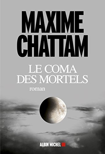 Le Coma des mortels
