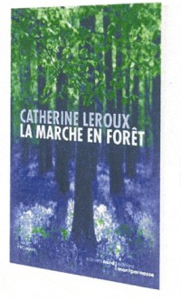 La Marche en Forêt