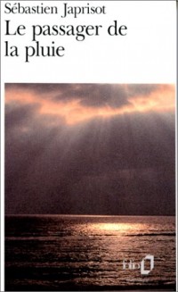 Le Passager de la pluie [9782070388967]