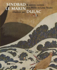 Sindbad le Marin et Autres Contes des Mille et une Nuits Illustres par Edmund Dulac