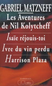 Les aventures de Nil Kolytcheff