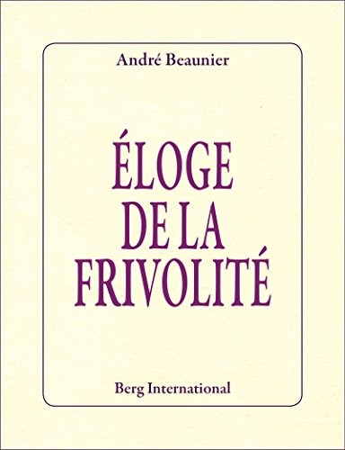 Eloge de la frivolité