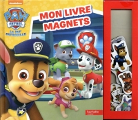 La Pat'Patrouille - Mon Livre magnets