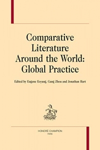 Comparative literature around the world : global practice