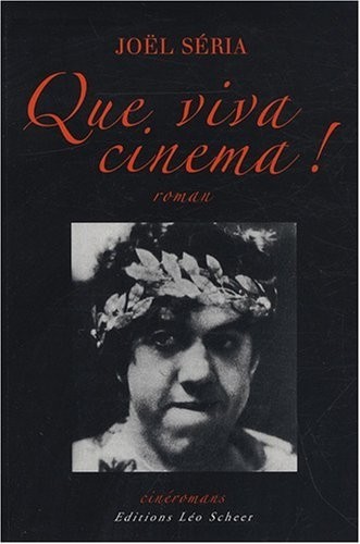 Que viva cinema !