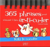 365 phrases pour s'amuser à bien ar-ti-cu-ler