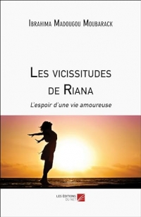 Les vicissitudes de Riana