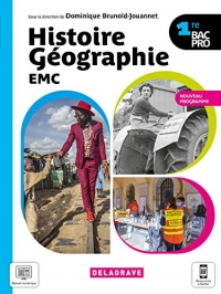 Histoire Géographie EMC 1re Bac Pro (2021) - Manuel élève (2021)