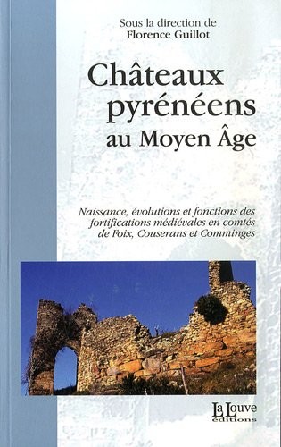 Châteaux pyrénéens au Moyen Age