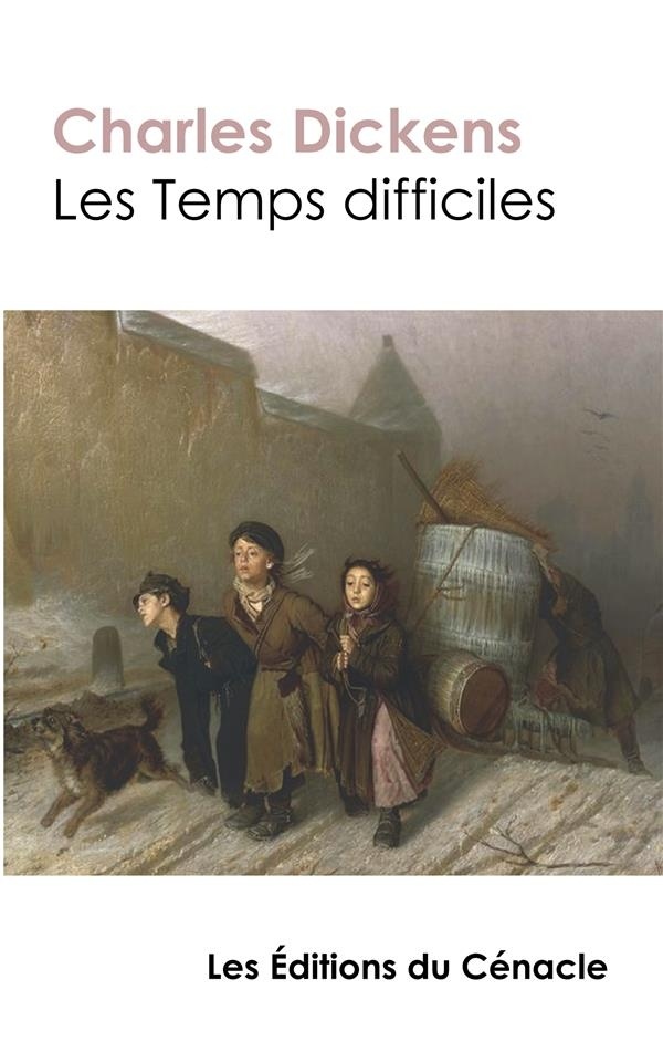 Les Temps difficiles (édition de référence)