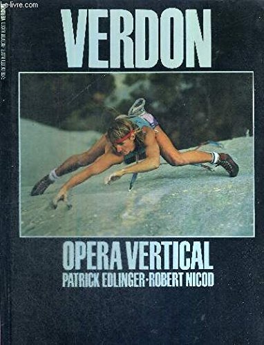 Verdon : Opéra vertical [9782700304350]
