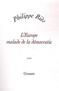 L'Europe malade de la démocratie