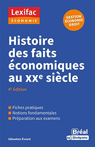 Histoire des faits économiques du XXe siècle