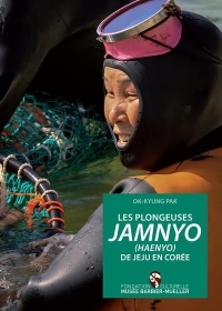 Les plongeuses Jamnyo (Haenyo) de Jeju en Corée et le néo-confucianisme, une mythologie double
