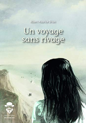 Un voyage sans rivage