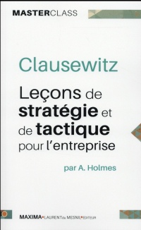 Leçons de stratégie et de tactique pour l'entreprise