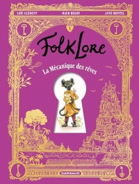 FolkLore - La Mécanique des rêves