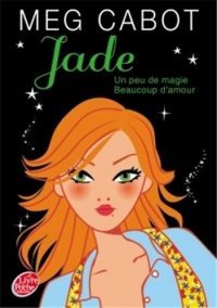 Jade - Un peu de magie et beaucoup d'amour