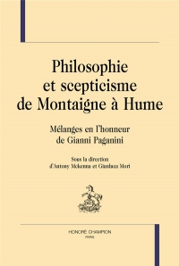 Philosophie et scepticisme de Montaigne à Hume: Mélanges en l’honneur de Gianni Paganini