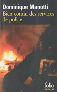 Bien connu des services de police