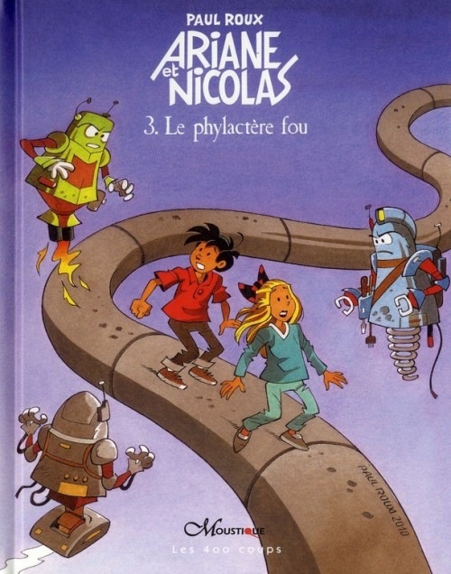 Ariane et Nicolas, Tome 3 : Le phylactère fou