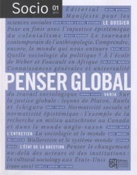 Socio, N° 1, Mars 2013 : Penser global